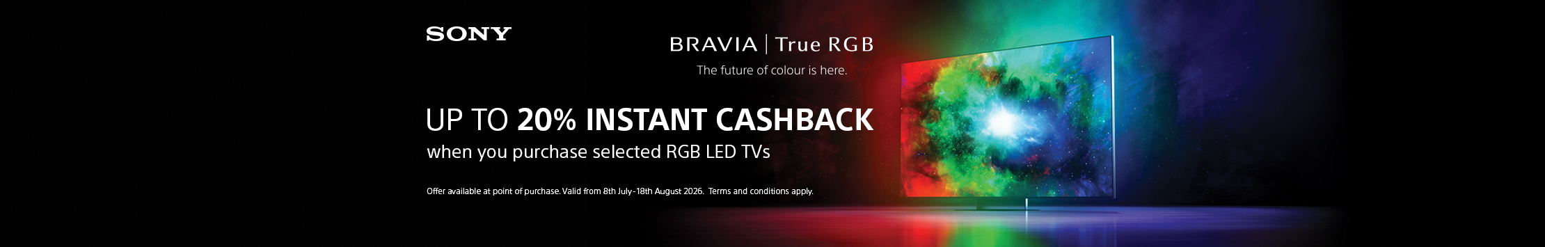 Sony 2026: Up to 20% Instant Cashback on selected RGB Tv's